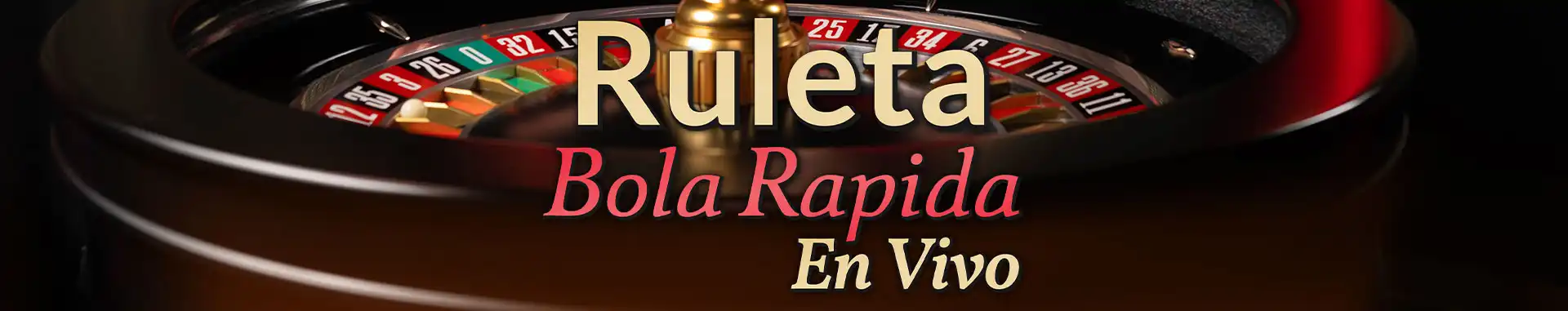 Ruleta Bola Rápida, en Vivo