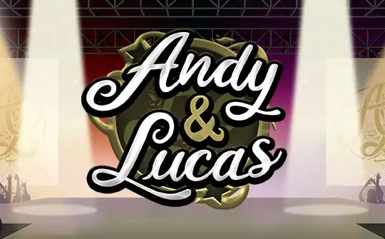 Andy & Lucas