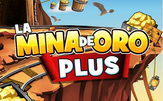 La Mina de Oro Plus