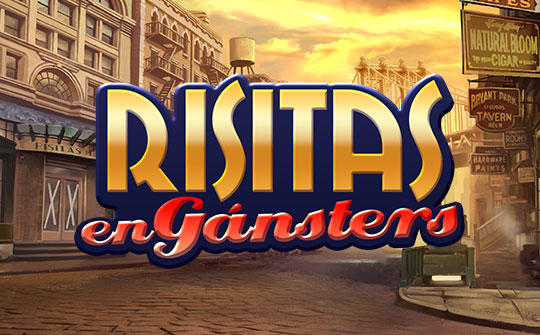 Risitas en Gánsters