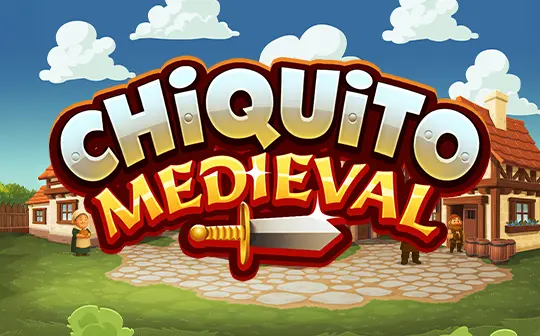 Chiquito Medieval