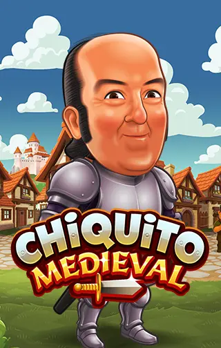 Chiquito Medieval