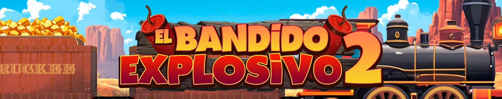 Bandido Explosivo 2