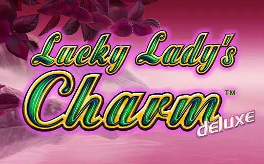 Lucky Lady's Charm Deluxe